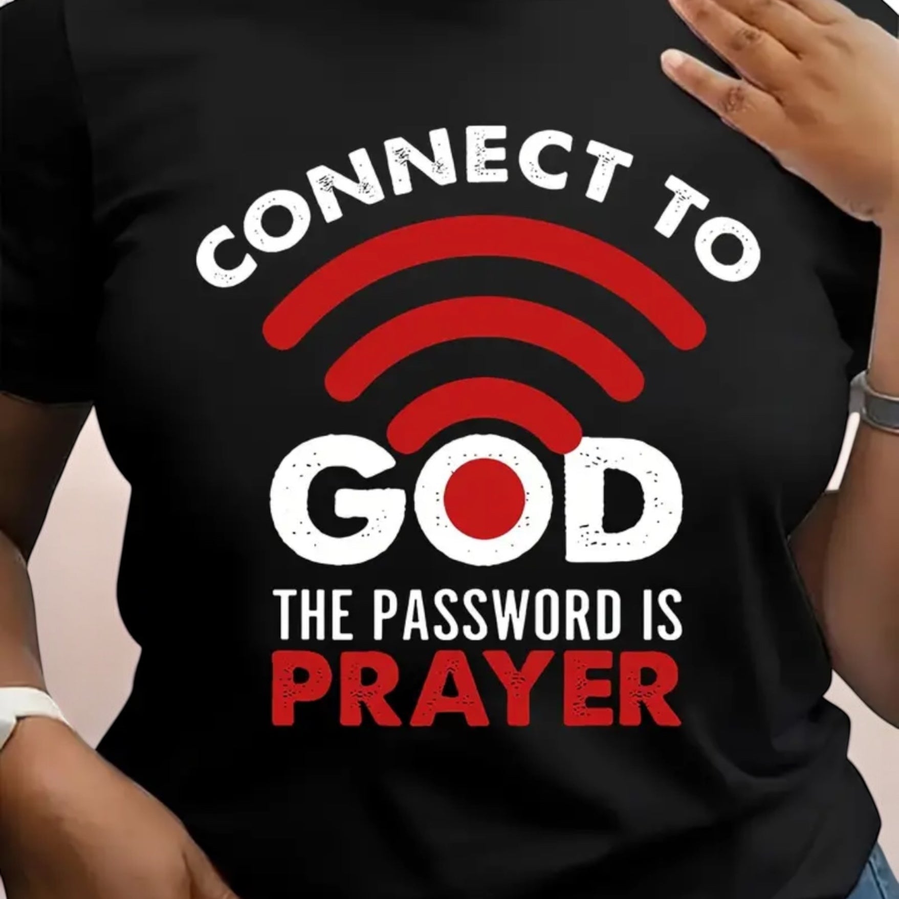 Connected To God. Password is PRAYER Women’s T-Shirt Poly Cotton Black